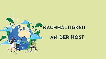 auf grünem Grund mit der Illustration einer Weltkugel steht "Nachhaltigkeit an der HOST"